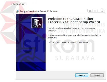 Gambar 4.1 Tampilan Setup Cisco Packet Tracer 6.2 