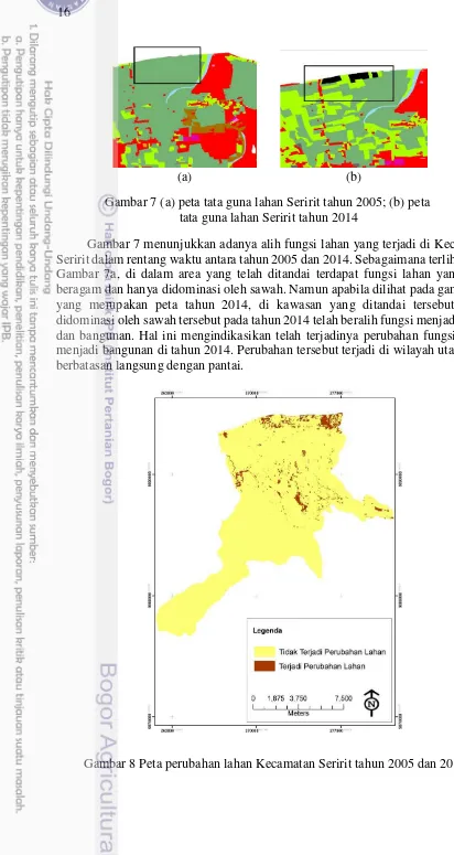 Gambar 7 (a) peta tata guna lahan Seririt tahun 2005; (b) peta 