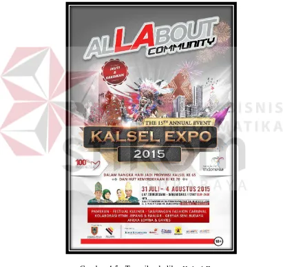 Gambar 4.5 : Tampilan baliho Kalsel Expo (Sumber : Hasil Karya Penulis 2015) 