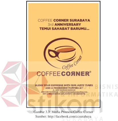 Gambar 3.3: Media Promosi Coffee Corner 