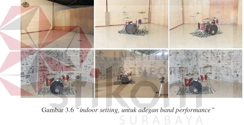 Gambar 3.6 “indoor setting, untuk adegan band performance”