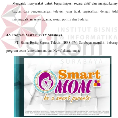 Gambar 4.6  Program entertainment Smart Mom BBS TV Surabaya (Sumber: www.bbstv.co.id) 