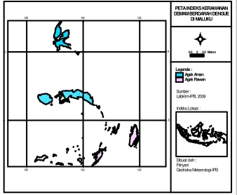 Gambar 10. DEMAM BERDARAH DENGUEPETA INDEKS KERAWANAN125130135DI MALUKU