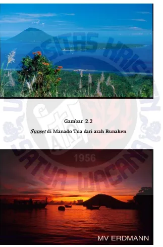 SunsetGambar  2.2  di Manado Tua dari arah Bunaken 