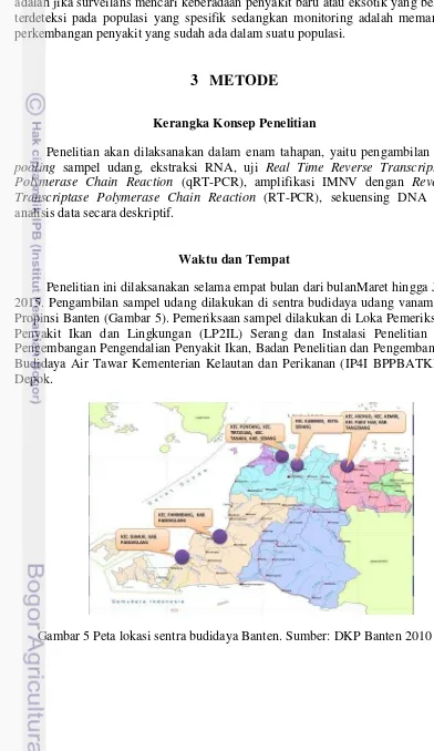 Gambar 5 Peta lokasi sentra budidaya Banten. Sumber: DKP Banten 2010 