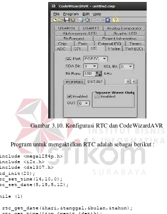 Gambar 3.10. Konfigurasi RTC dan CodeWizardAVR 