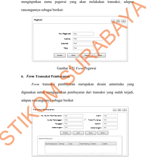 Gambar 4.22 Form Transaksi Pembayaran 