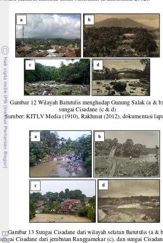 Gambar 12 Wilayah Batutulis menghadap Gunung Salak (a & b),  
