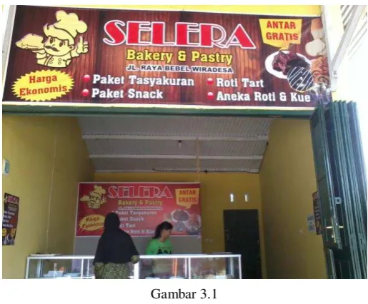 Toko Gambar 3.1 “Selera Bakery” 