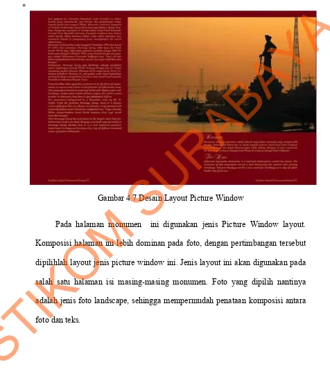 Gambar 4.7 Desain Layout Picture Window  STIKOM SURABAYA Komposisi halaman ini lebih dominan pada foto, dengan pertimbangan tersebut dipilihlah layout jenis picture window ini