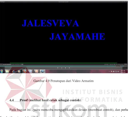 Gambar 4.9 Penutupan dari Video Armatim 