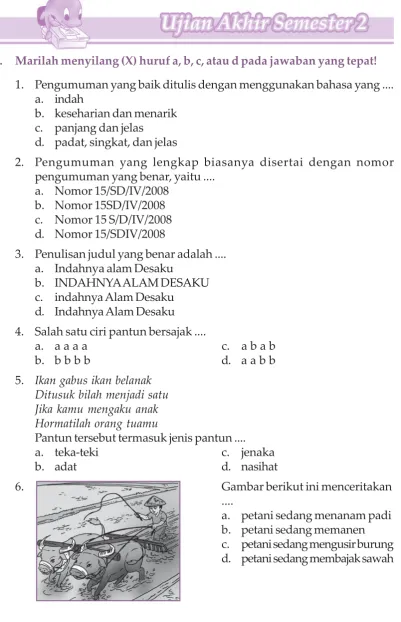 Gambar berikut ini menceritakan