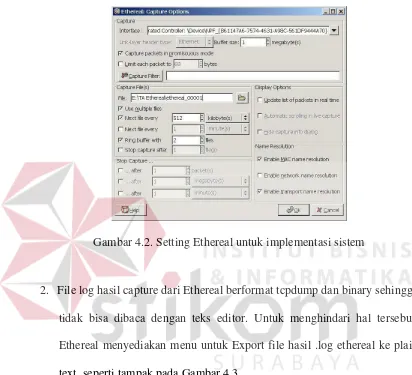 Gambar 4.3. Ekspor File .log Ethereal ke Plain text 