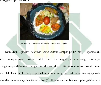 Gambar 7. : Makanan kenduri Desa Turi Gede 
