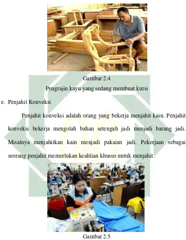 Gambar 2.4Pengrajin kayu yang sedang membuat kursi