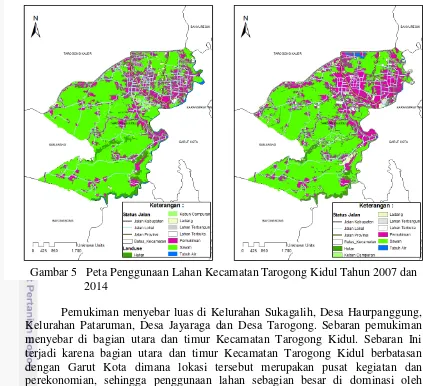 Gambar 5   Peta Penggunaan Lahan Kecamatan Tarogong Kidul Tahun 2007 dan 