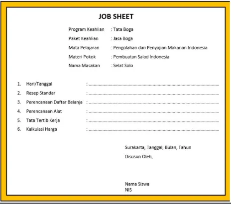 Gambar 11.  Contoh Kerangka Job Sheet untuk Mata Pelajaran PPMI untuk Materi Pokok Pembuatan Salad Indonesia