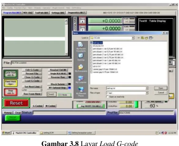 Gambar 3.8 Layar Load G-code 