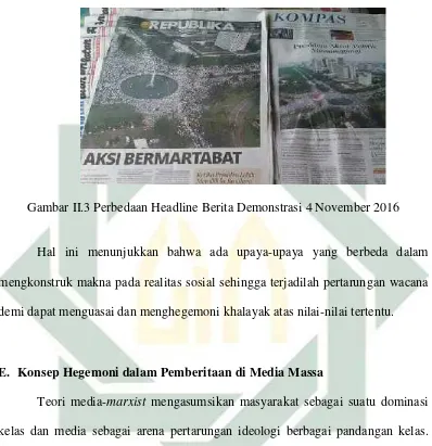 Gambar II.3 Perbedaan Headline Berita Demonstrasi 4 November 2016