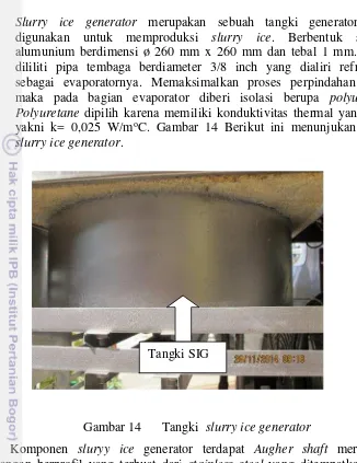 Gambar 14 Tangki   slurry ice generator 