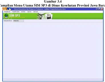 Gambar 3.4Tampilan Menu Utama SIM SP3 di Dinas Kesehatan Provinsi Jawa Barat