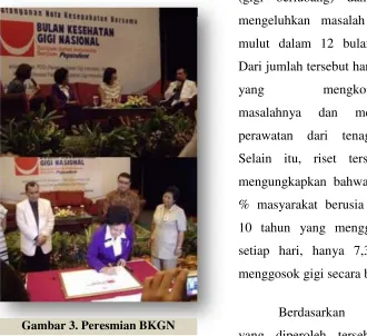 Gambar 3. Pereeresmian BKGN