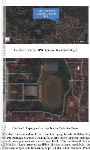 Gambar 1  Kampus IPB Dramaga, Kabupaten Bogor 