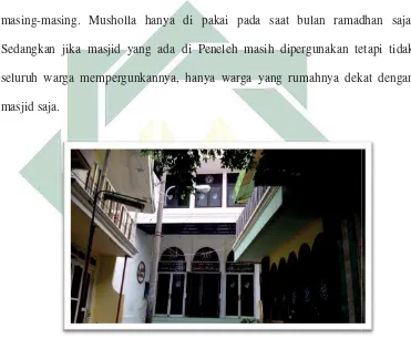 Gambar 3.3 Masjid Peneleh berdekatan dengan pesantren Qur’an