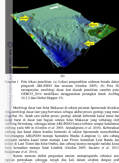 Gambar 1  Peta lokasi penelitian. (a) Lokasi pengambilan sedimen berada dalam 