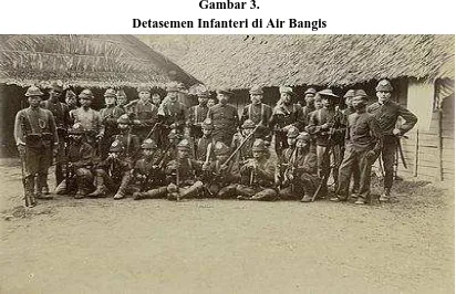 Gambar 3. Detasemen Infanteri di Air Bangis 
