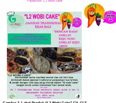 Gambar 3. Label Produk “L2 Wobi Cake” CV. GLE