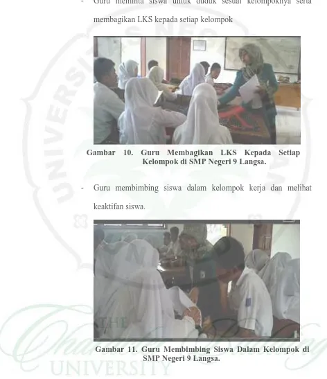 Gambar 11. Guru Membimbing Siswa Dalam Kelompok di SMP Negeri 9 Langsa.  
