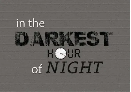 Gambar III.5 In the darkest hour of night Sumber: Dokumentasi Pribadi (26 Juni 2015) 