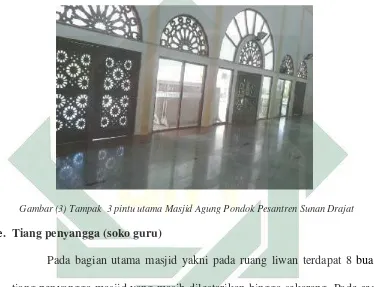 Gambar (3) Tampak  3 pintu utama Masjid Agung Pondok Pesantren Sunan Drajat