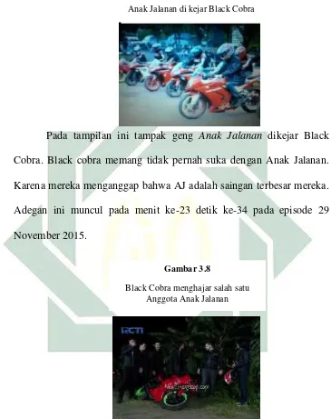   Gambar 3.7Anak Jalanan di kejar Black Cobra