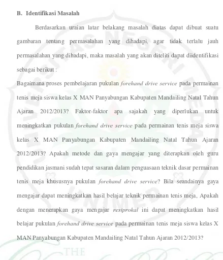 gambaran tentang permasalahan yang dihadapi, agar tidak terlalu jauh 