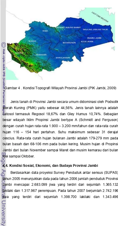 Gambar 4 . Kondisi Topografi Wilayah Provinsi Jambi (PIK Jambi, 2009)  