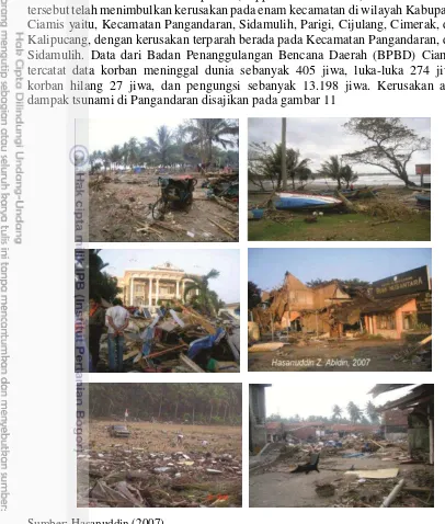 Gambar 11 Kerusakan akibat tsunami di Pantai Pangandaran 