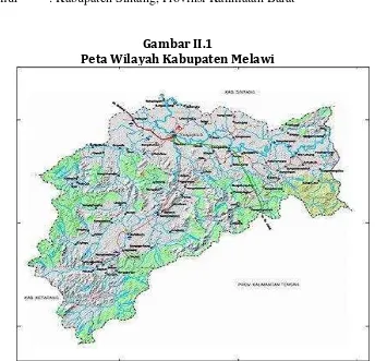 Gambar II.1 Peta Wilayah Kabupaten Melawi 
