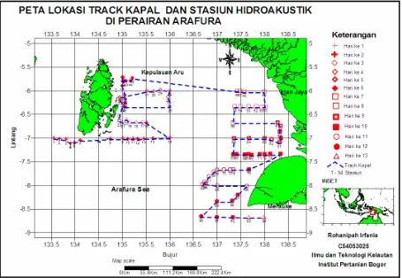 Gambar 2. Peta Lokasi lintasan Kapal dan Stasiun Hidroakustik di Perairan Arafura