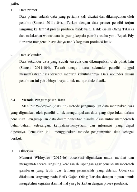 gambaran yang lebih luas tentang permasalah yang diteliti. Observasi 