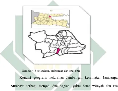 Gambar 4.3 kelurahan Jambangan dari segi peta  