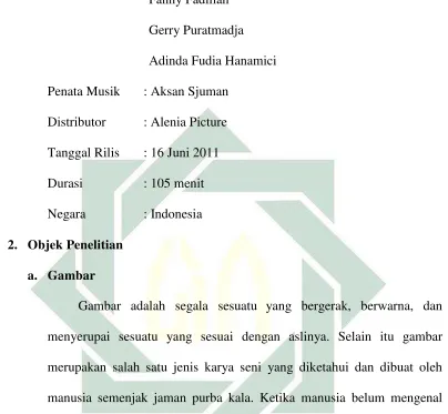 Gambar adalah segala sesuatu yang bergerak, berwarna, dan 