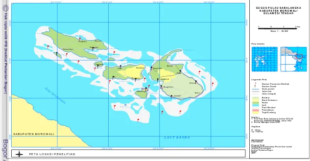Gambar 5 Lokasi Penelitian Analisis Ruang Ekologis Pemanfaatan Sumberdaya Pulau-pulau Kecil untuk Budidaya Rumput Laut Gugus Pulau Salabangka, Kabupaten Morowali, Propinsi Sulawesi Tengah