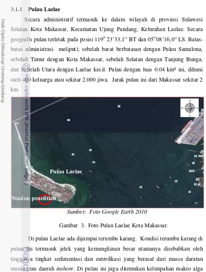 Gambar  3.  Foto Pulau Laelae Kota Makassar. 