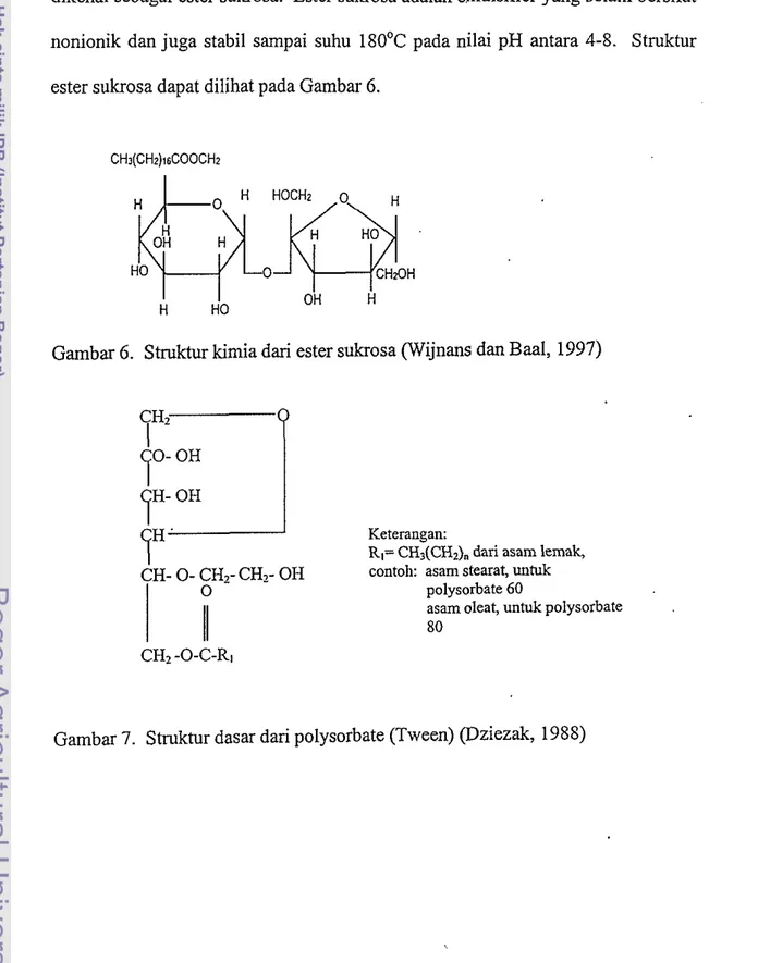 Gambar  6 .   Struktur kimia dari ester sukrosa (Wijnans dan Baal, 1997) 