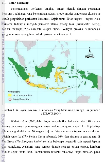 Gambar 1. Wilayah Provinsi Di Indonesia Yang Memasok Karang Hias (sumber 
