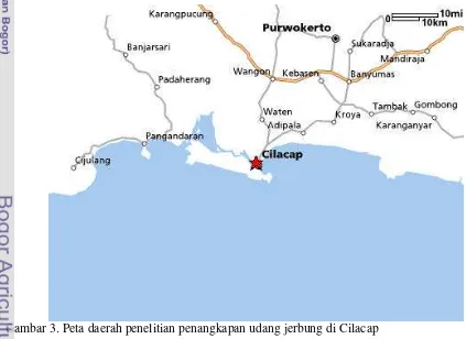 Gambar 3. Peta daerah penelitian penangkapan udang jerbung di Cilacap 