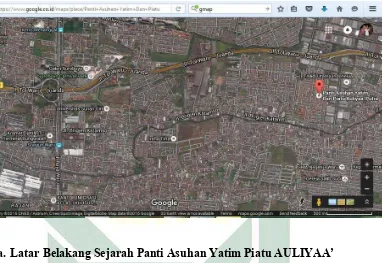   Gambar 3.1 Letak geografis Panti Asuhan AULIYAA’ Putra dalam Google Map