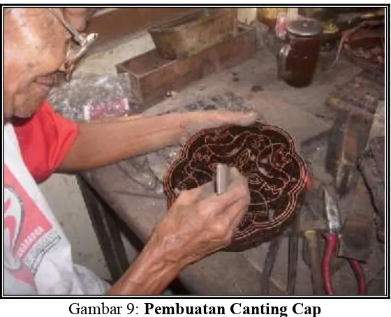 Gambar 9: Pembuatan Canting Cap(Sumber: Dokumentasi Arif Suharson, 7 Oktober 2015)
